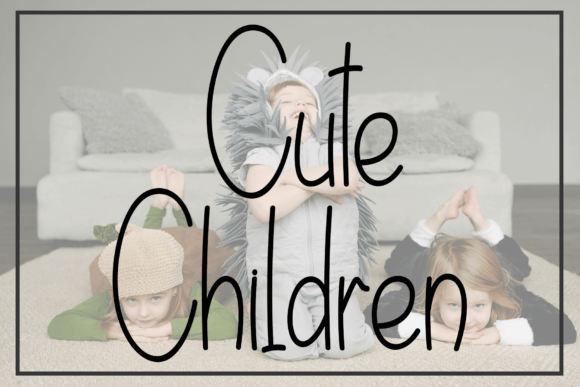 Cute Children: A Handwritten Font That Feels Like a Warm Hello