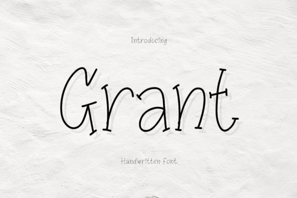 Grant: A Playful Handwritten Font for Digital Branding