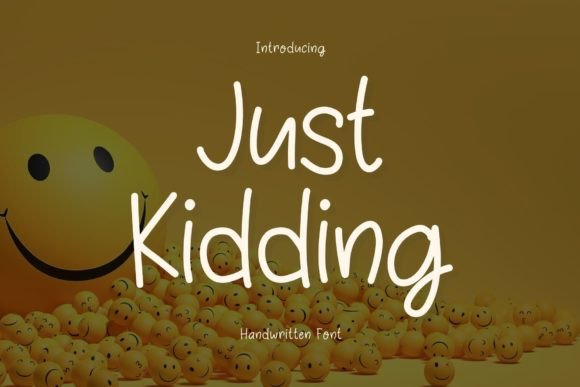 Just Kidding: A Playful Handwritten Font That Feels Human