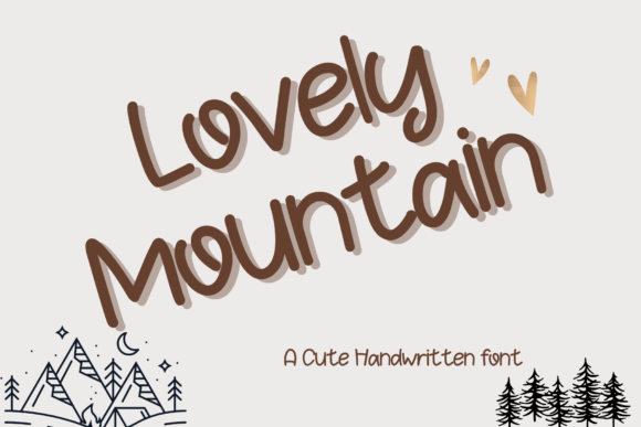 Lovely Mountain: A Handwritten Font That Makes Your Brand Feel Warmer