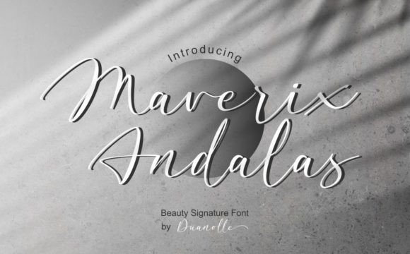 Maverix Andalas: A Handwritten Script Font That Feels Like Home