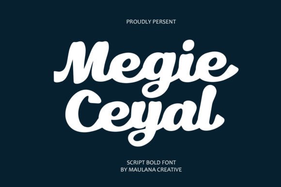 Megie Ceyal: A Bold Script Font That Feels Human, Not Hyped