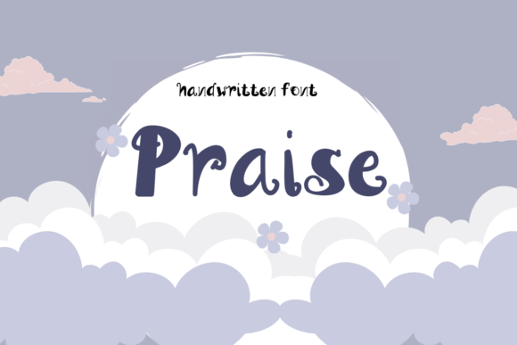 Praise: A Friendly Handwritten Font for Digital Branding