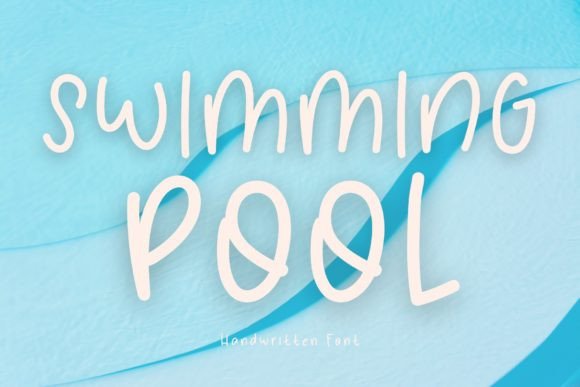 Swimming Pool: A Playful Handwritten Font for Digital Branding
