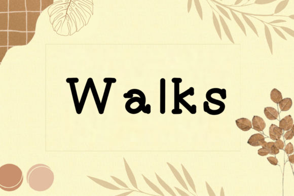Walks: A Handwritten Font That Feels Like a Thoughtful Pause